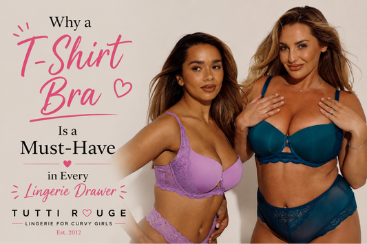 Why a T-Shirt Bra Is a Must-Have in Every Lingerie Drawer | Tutti Rouge
