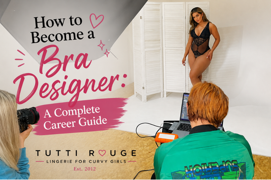 How to Become a Bra Designer: A Complete Career Guide | Tutti Rouge