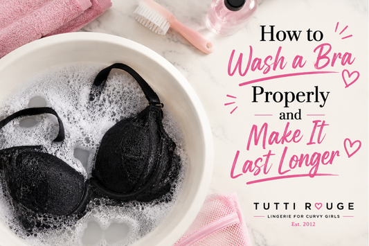 How to Wash a Bra Properly and Make It Last Longer | Tutti Rouge